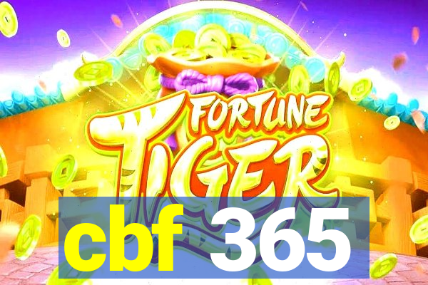 cbf 365